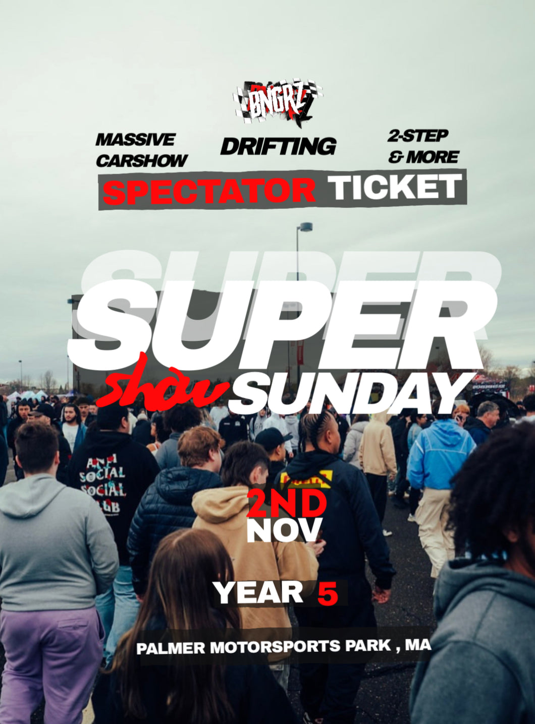 SUPER SHOW SUNDAY (spectator ticket) 🎟️